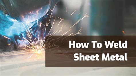 treated sheet metal and welded|how to weld thin sheet metal.